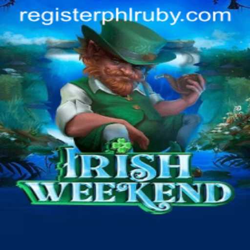 Exploring IrishWeekend: Dive into the Exciting World of phlruby